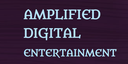 Amplified Digital Entertainment